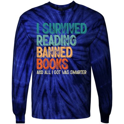 Im With The Banned I Survived Reading Banned Books Tie-Dye Long Sleeve Shirt