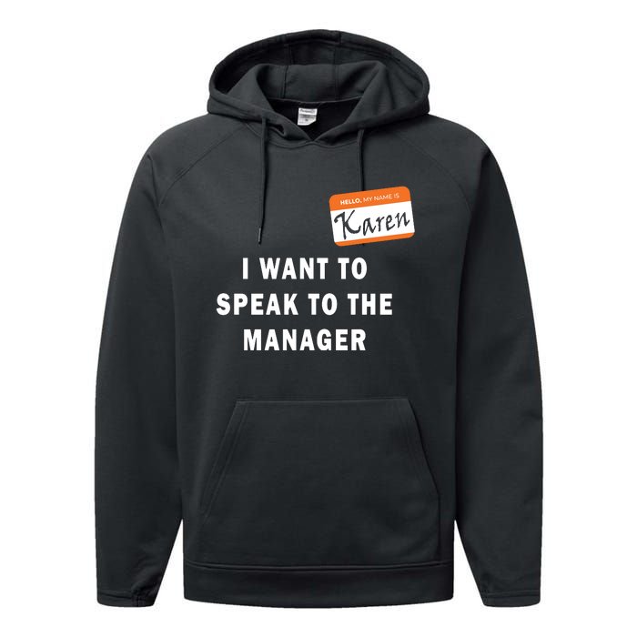 I Want To Speak To The Manager Karen Halloween Costume Funny Performance Fleece Hoodie