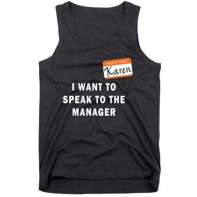 I Want To Speak To The Manager Karen Halloween Costume Funny Tank Top