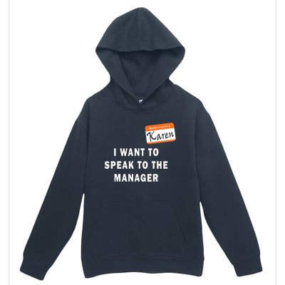 I Want To Speak To The Manager Karen Halloween Costume Funny Urban Pullover Hoodie