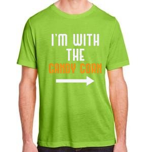 Im With The Candy Corn Costume Funny Halloween Couple Adult ChromaSoft Performance T-Shirt