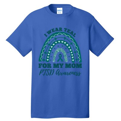 I Wear Teal For My Mom Ptsd Awareness Rainbow Meaningful Gift Tall T-Shirt