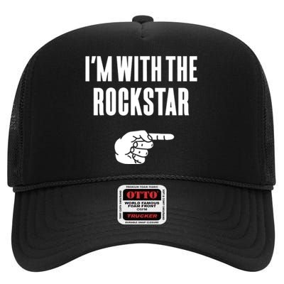 Im With The Rockstar High Crown Mesh Back Trucker Hat