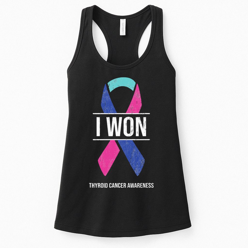 I Won Thyroid Cancer Awareness Thyroid Cancer Ribbon Womens Tank Top