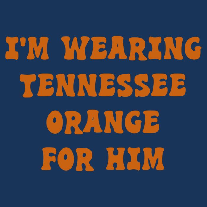 I'm wearing Tennessee orange for him Drawstring Bag