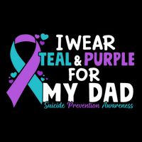 I Wear Teal & Purple For My Dad Suicide Prevention Awareness Toddler T-Shirt