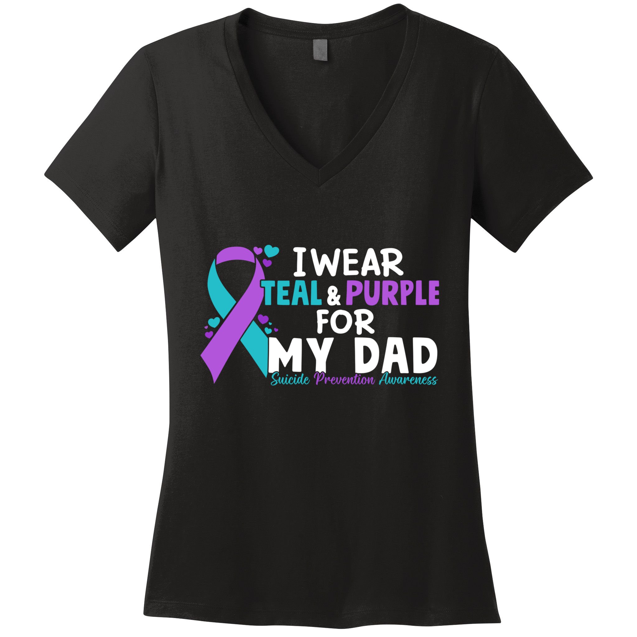 I Wear Teal & Purple For My Dad Suicide Prevention Awareness Women's V-Neck T-Shirt