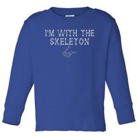 I'm With The Skeleton Funny Matching couple Halloween jokes Toddler Long Sleeve Shirt