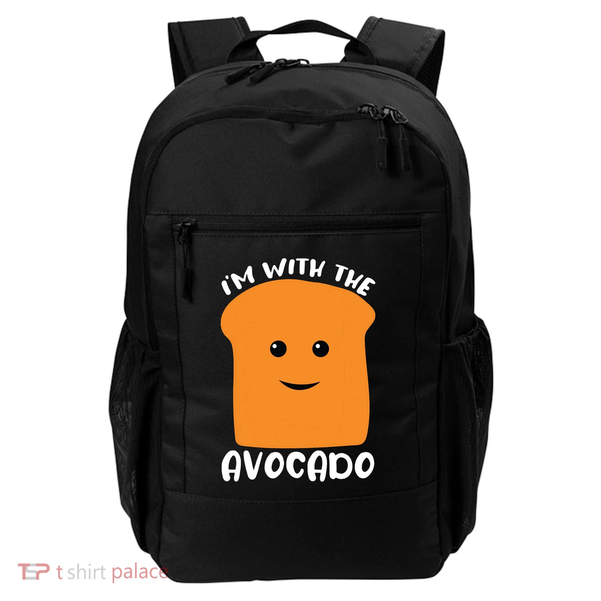 Im With The Avocado Toast Backpack