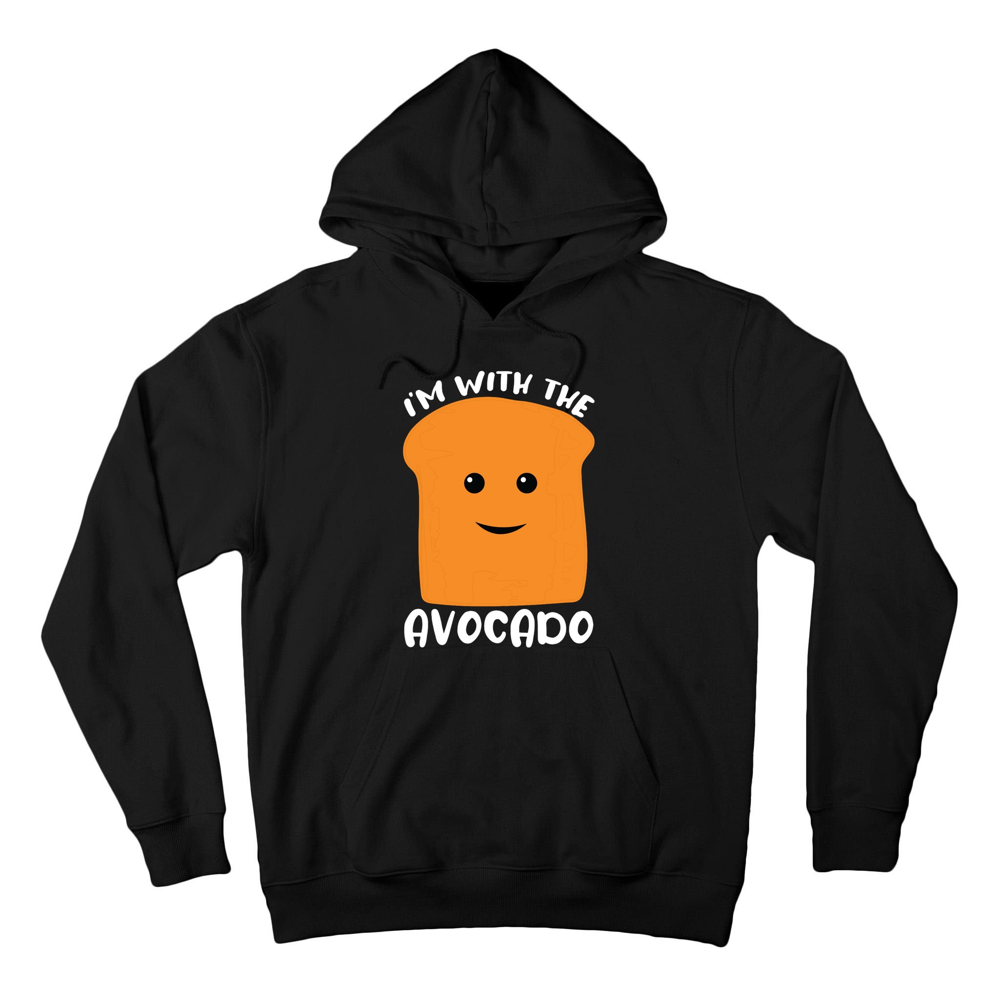 Im With The Avocado Toast Tall Hoodie