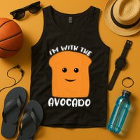 Im With The Avocado Toast Tank Top