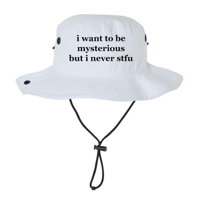 I Want To Be Mysterious But I Never Stfu Legacy Cool Fit Booney Bucket Hat