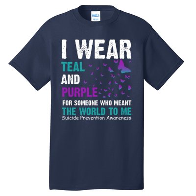 I Wear Teal & Purple Suicide Prevention Awareness Tall T-Shirt