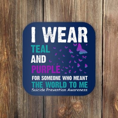 I Wear Teal & Purple Suicide Prevention Awareness Coaster