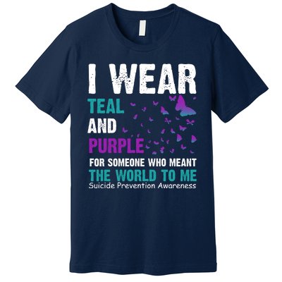 I Wear Teal & Purple Suicide Prevention Awareness Premium T-Shirt