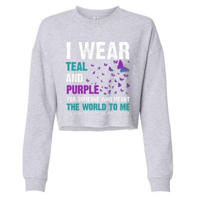 I Wear Teal & Purple Suicide Prevention Awareness Cropped Pullover Crew