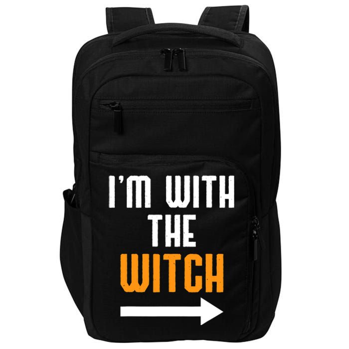 I'm With The Witch Funny Halloween Costume Impact Tech Backpack