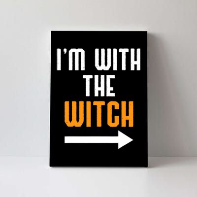 I'm With The Witch Funny Halloween Costume Canvas