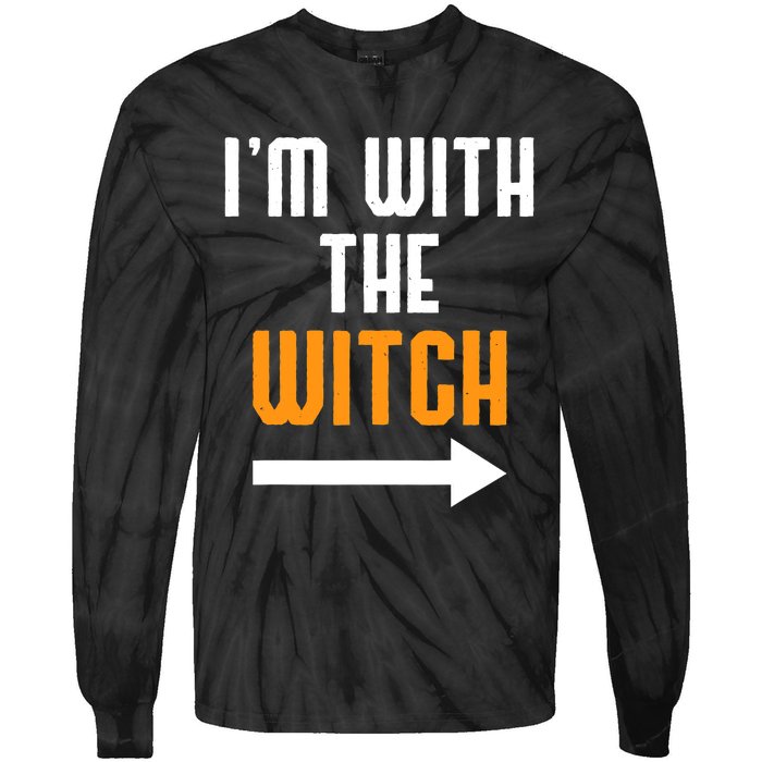 I'm With The Witch Funny Halloween Costume Tie-Dye Long Sleeve Shirt