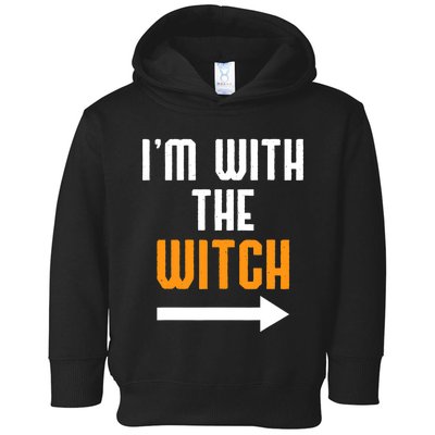 I'm With The Witch Funny Halloween Costume Toddler Hoodie