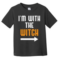 I'm With The Witch Funny Halloween Costume Toddler T-Shirt