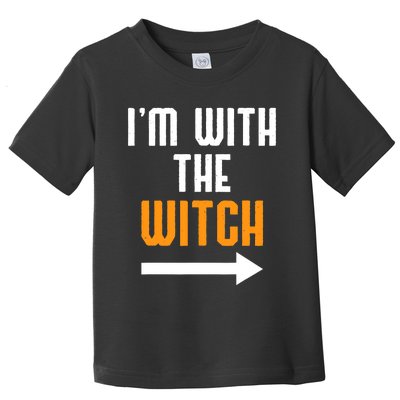 I'm With The Witch Funny Halloween Costume Toddler T-Shirt