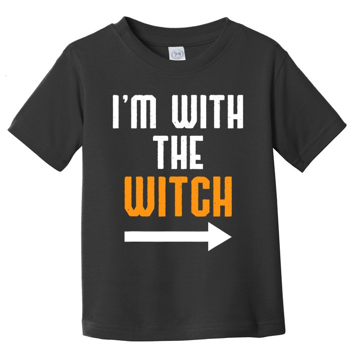 I'm With The Witch Funny Halloween Costume Toddler T-Shirt