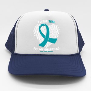 I Wear Teal For My Friend Sexual Assault Awareness Gift Trucker Hat