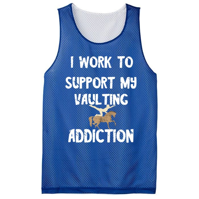 I Work To Support My Vaulting Addiction Horseback Riding Funny Gift Mesh Reversible Basketball Jersey Tank