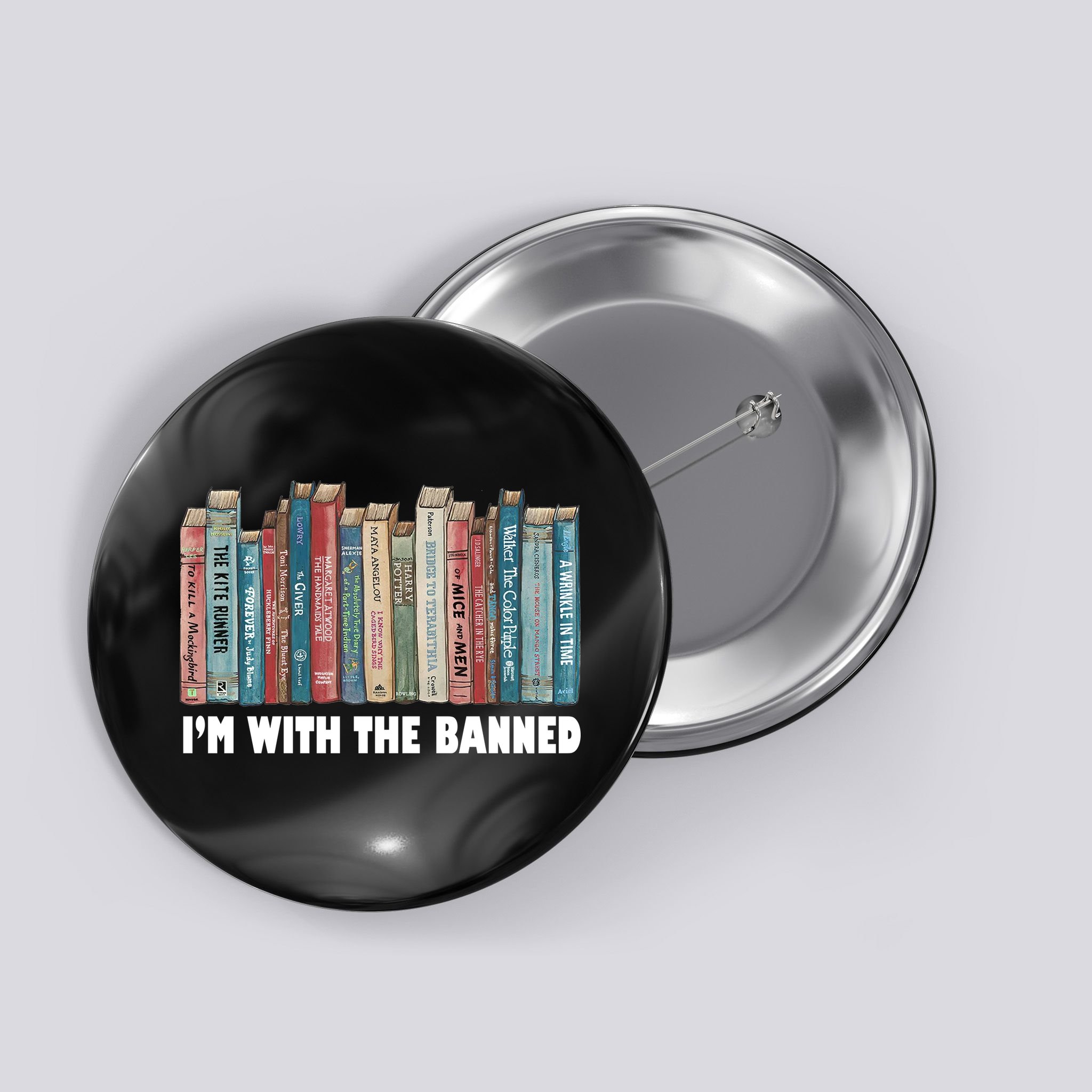 I'm With The Banned Book Button