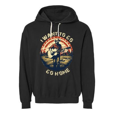 I Want To Go Home Garment-Dyed Fleece Hoodie