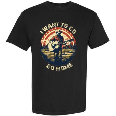 I Want To Go Home Garment-Dyed Heavyweight T-Shirt