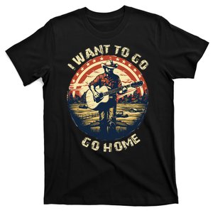 I Want To Go Home T-Shirt