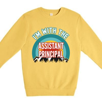 I'm With The Assistant Principal Gift Premium Crewneck Sweatshirt