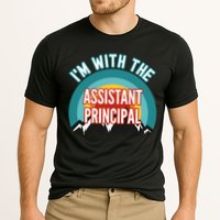 I'm With The Assistant Principal Gift Performance Shirt
