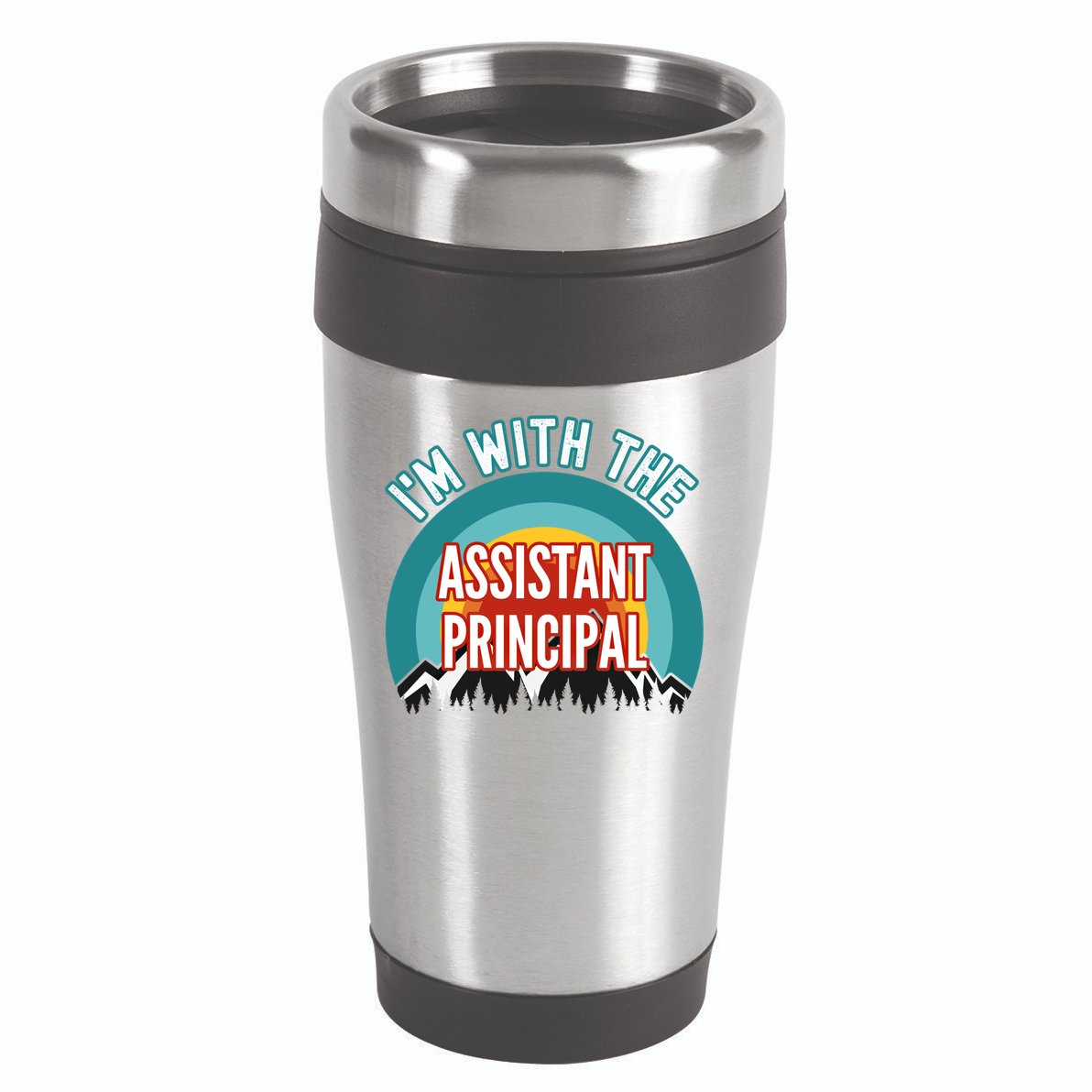 I'm With The Assistant Principal Gift 16oz Travel Tumbler