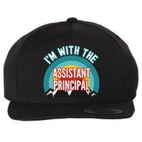 I'm With The Assistant Principal Gift Wool Snapback Cap