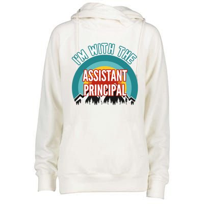 I'm With The Assistant Principal Gift Womens Funnel Neck Pullover Hood