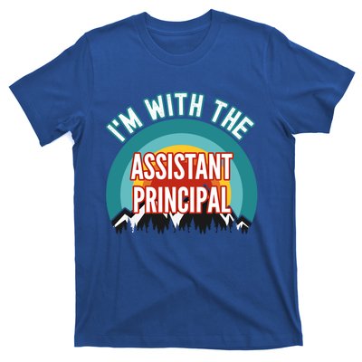 I'm With The Assistant Principal Gift T-Shirt