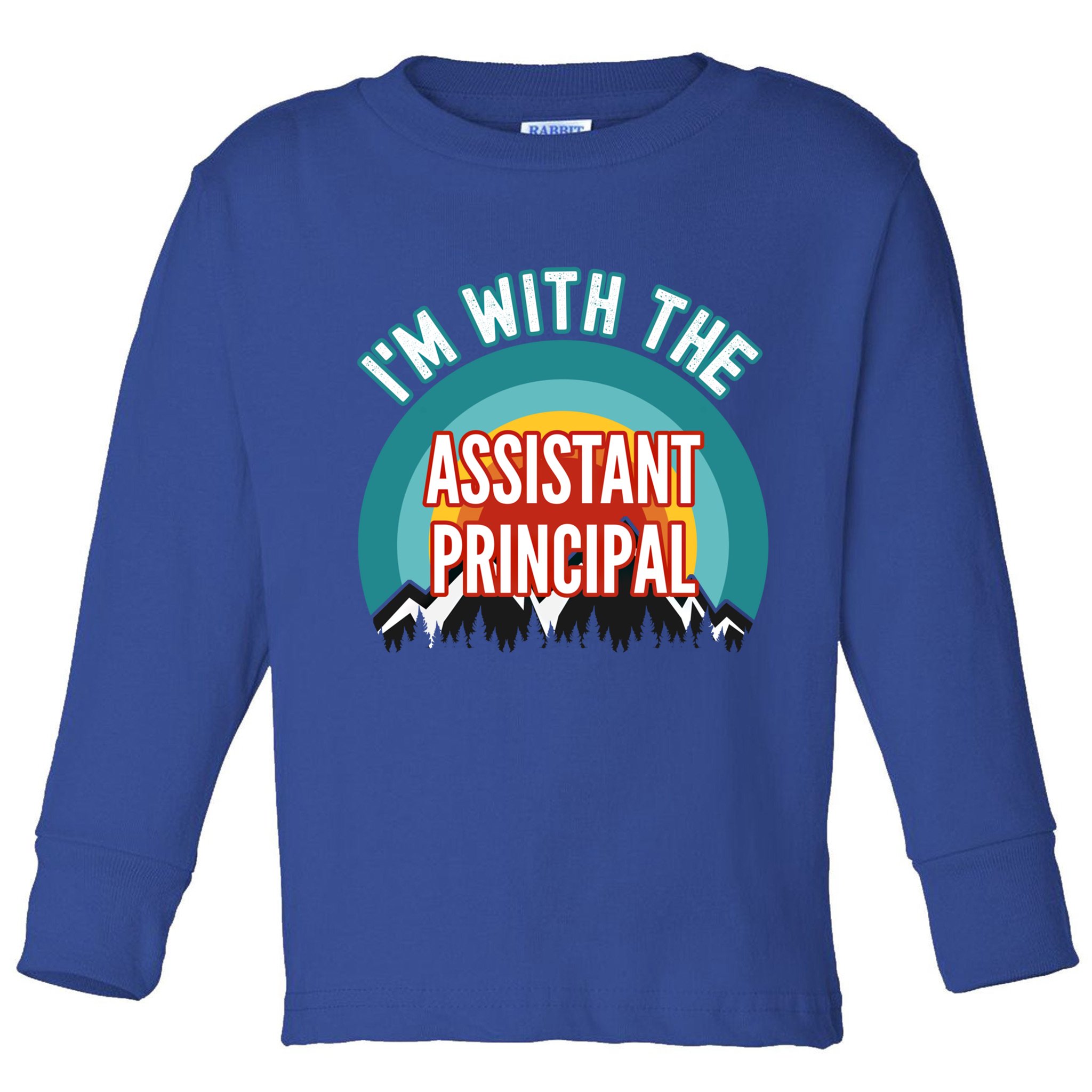 I'm With The Assistant Principal Gift Toddler Long Sleeve Shirt