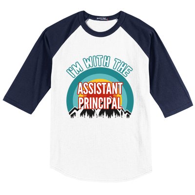 I'm With The Assistant Principal Gift Baseball Sleeve Shirt