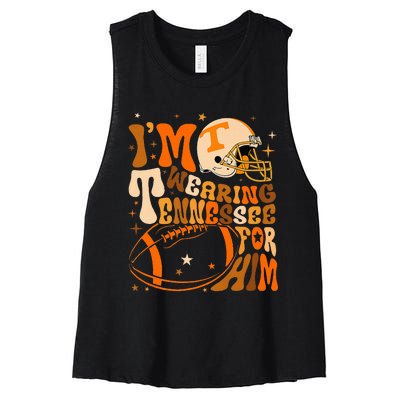 Im Wearing Tennessee Orange For Him Tennessee Football Women's Racerback Cropped Tank