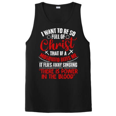 I Want To Be So Full Of Christ Christian Religious Jesus God PosiCharge Competitor Tank