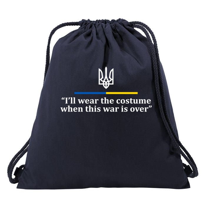 I’ll Wear the Costume when This War Is Over Drawstring Bag