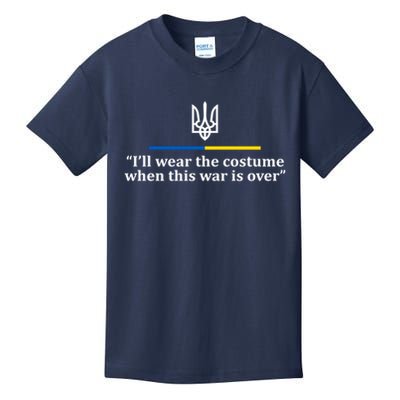 I’ll Wear the Costume when This War Is Over Kids T-Shirt