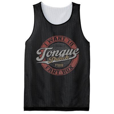 I Want To Tongue Punch Your Fart Box Mesh Reversible Basketball Jersey Tank