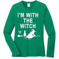 IM With The Witch Ladies Long Sleeve Shirt