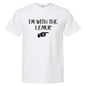 Im With The Lemur Garment-Dyed Heavyweight T-Shirt