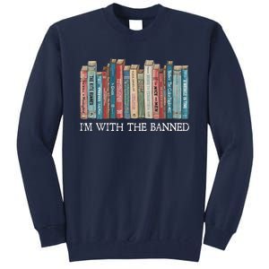 I'm With The Banned Book Tall Sweatshirt