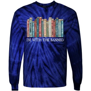 I'm With The Banned Book Tie-Dye Long Sleeve Shirt